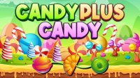 Candy Plus Candy: Sweet Match 3 Puzzle Online Game
