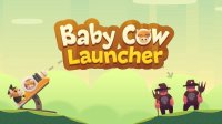 Baby Cow Launcher - Physics Puzzle Game
