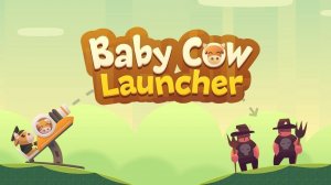 Baby Cow Launcher - Physics Puzzle Game